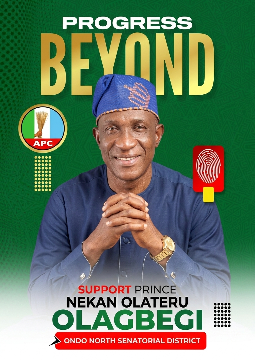 YEARS OF DEDICATION AND SERVICE POSITION ADENEKAN OLATERU-OLAGBEGI AS STRONG CONTENDER FOR APC TICKET IN ONDO NORTH